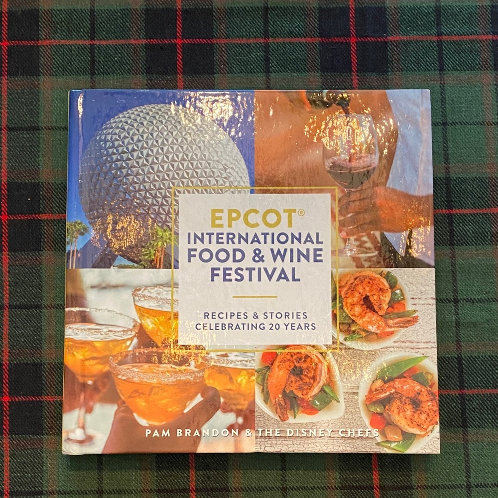 Epcot International Food & Wine Festival Cookbook